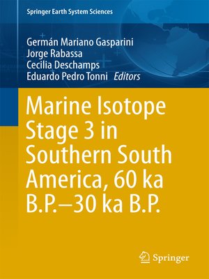 cover image of Marine Isotope Stage 3 in Southern South America, 60 KA B.P.-30 KA B.P.
